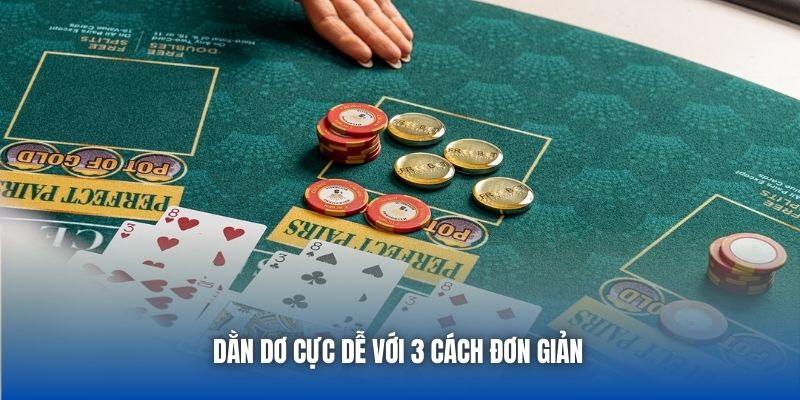 Dằn dơ cực dễ với 3 cách đơn giản